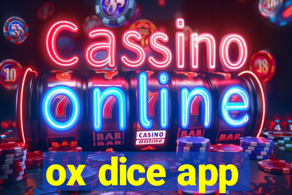 ox dice app