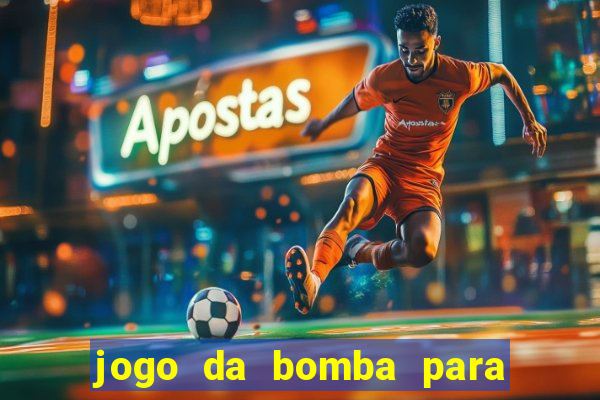 jogo da bomba para ganhar dinheiro