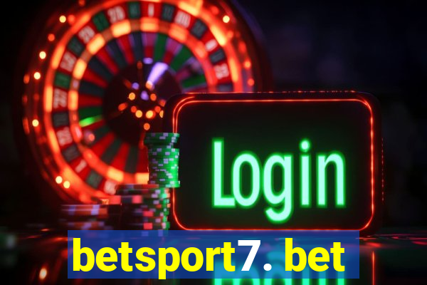 betsport7. bet