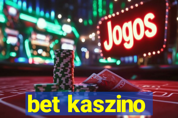 bet kaszino