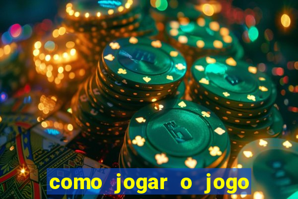 como jogar o jogo da fortuna