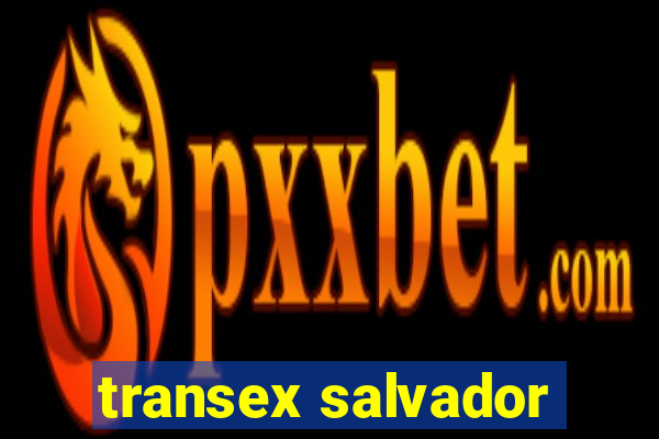 transex salvador