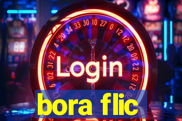 bora flic