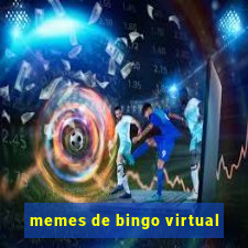 memes de bingo virtual