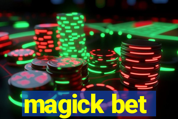 magick bet