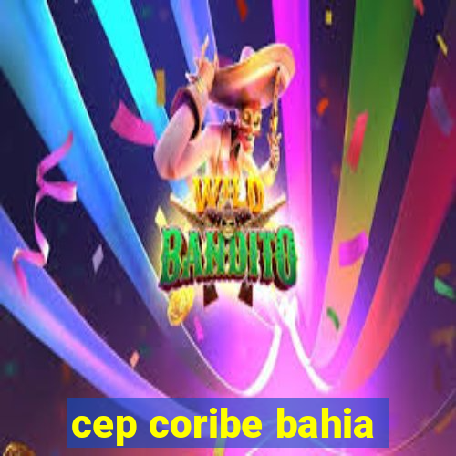 cep coribe bahia