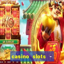 casino slots - jackpot slots