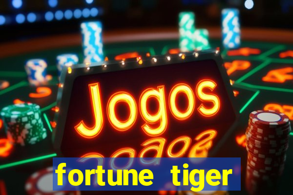 fortune tiger minutos pagantes