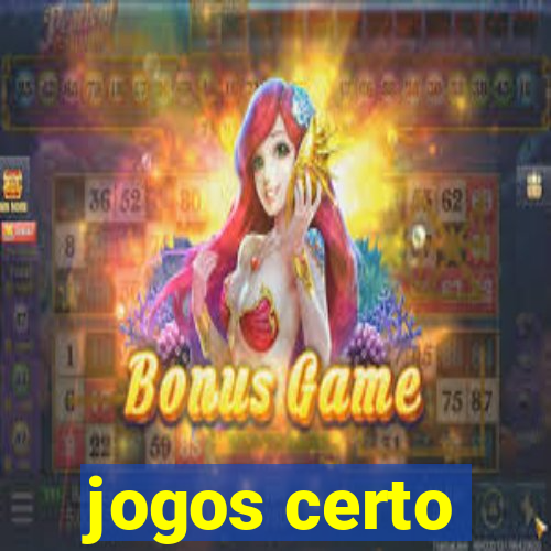 jogos certo