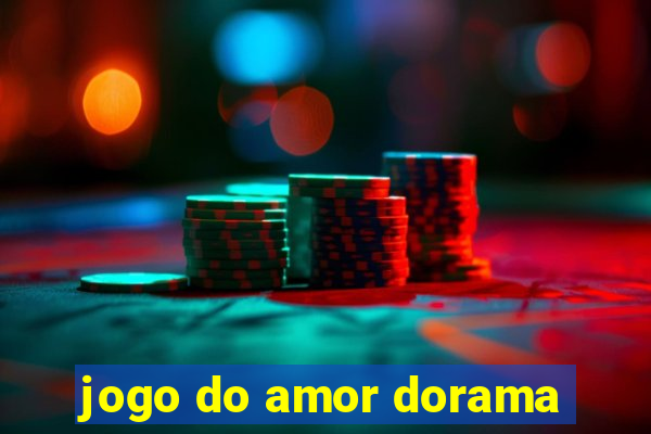 jogo do amor dorama