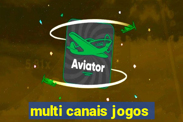 multi canais jogos