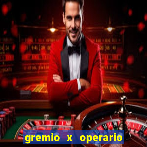 gremio x operario onde assistir