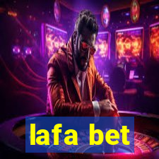 lafa bet