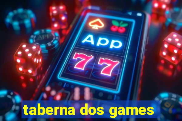 taberna dos games