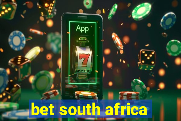 bet south africa