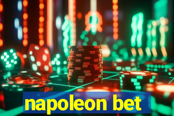 napoleon bet