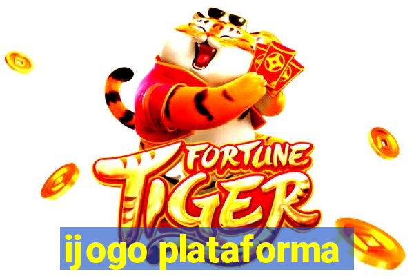 ijogo plataforma