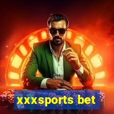 xxxsports bet