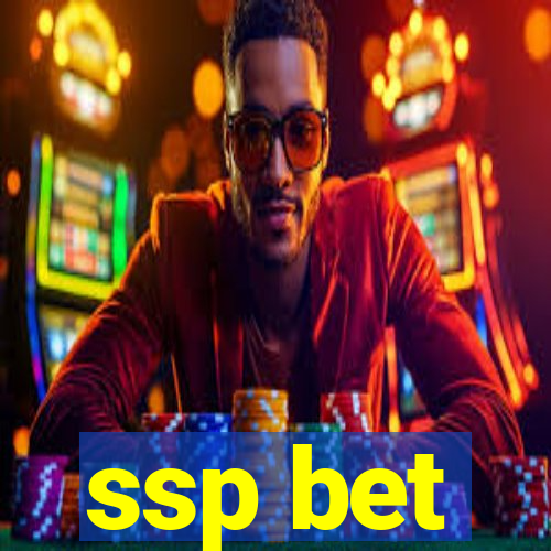 ssp bet