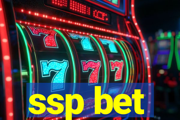 ssp bet