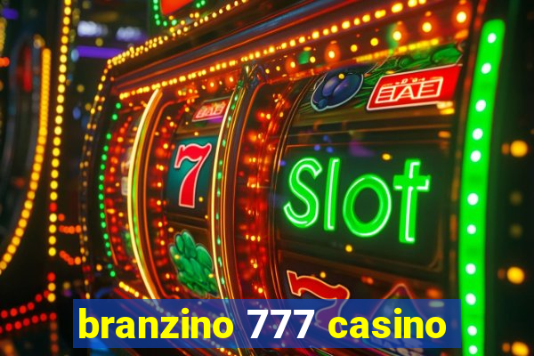 branzino 777 casino