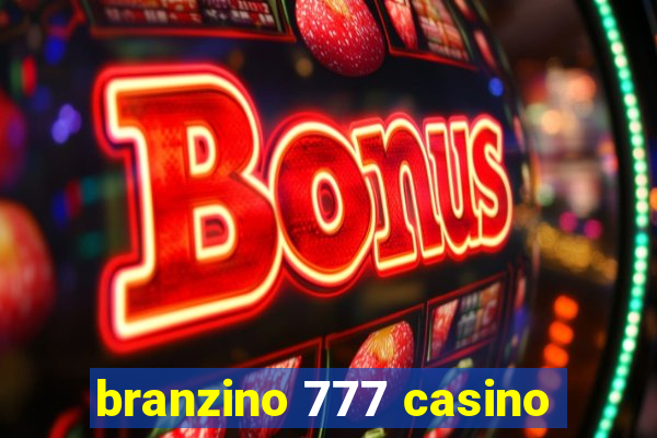 branzino 777 casino