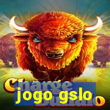 jogo gslo