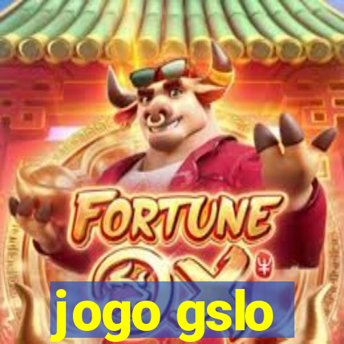 jogo gslo