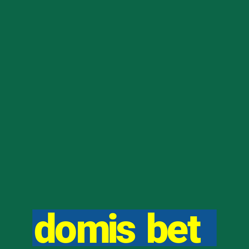 domis bet