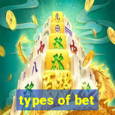 types of bet