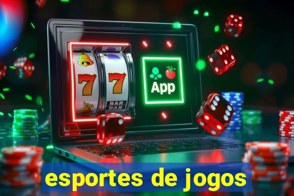 esportes de jogos