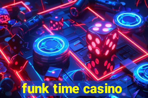 funk time casino