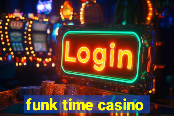 funk time casino