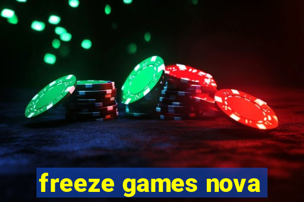 freeze games nova