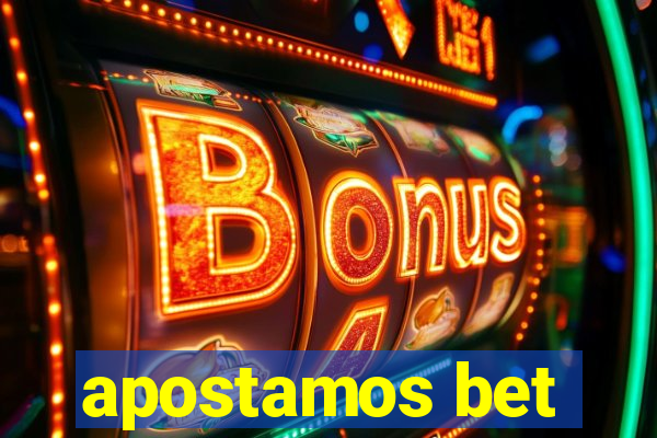 apostamos bet