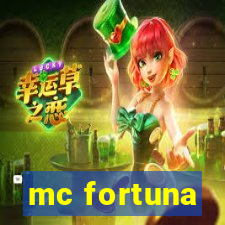 mc fortuna