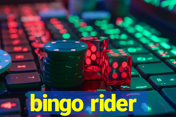 bingo rider