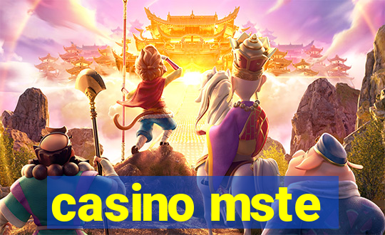 casino mste