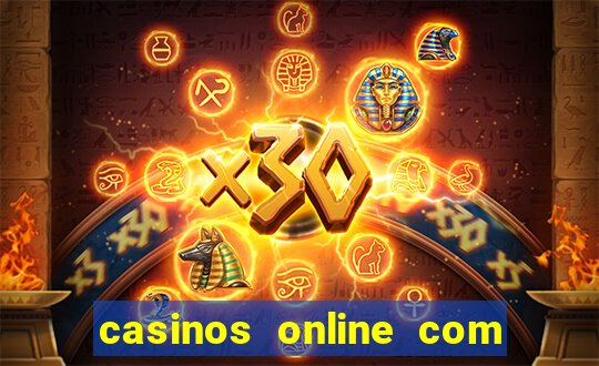 casinos online com bonus gratis