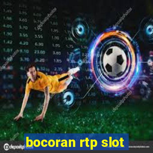 bocoran rtp slot