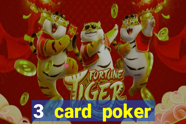 3 card poker casino near me