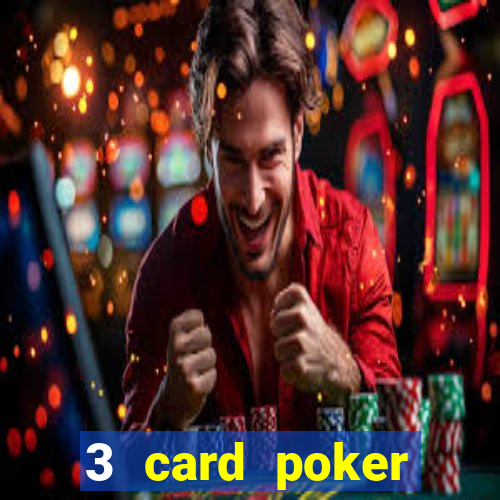 3 card poker casino near me