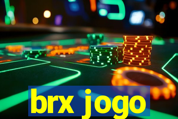 brx jogo