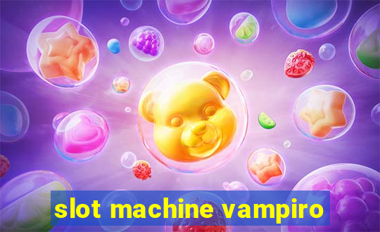 slot machine vampiro