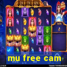 mu free cam