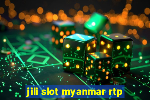 jili slot myanmar rtp