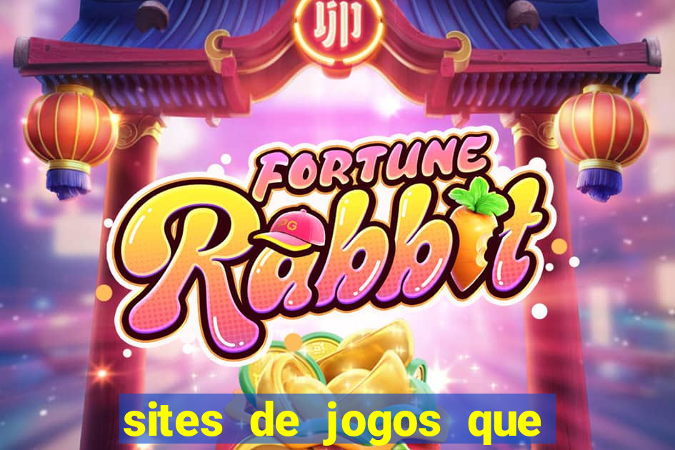 sites de jogos que ganha dinheiro