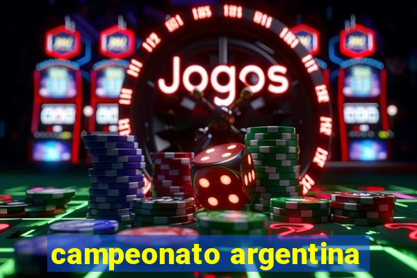 campeonato argentina