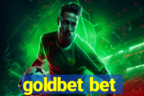 goldbet bet