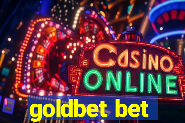 goldbet bet